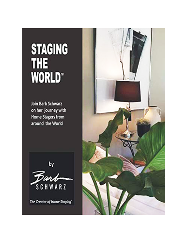 Staging, Home Staging, Barb Schwarz, Certified Staging Communication Specialist™ Course, CSCS Course, Worldwide Staging Day