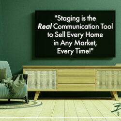 Staging is a Communication Tool